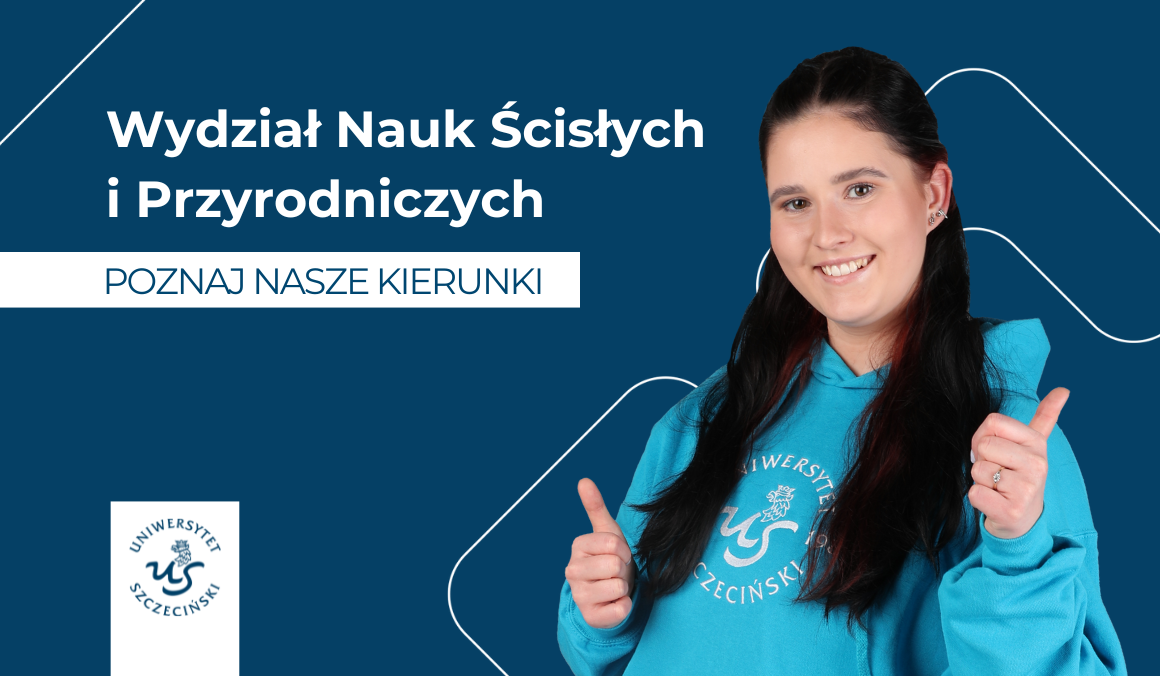 Poznaj kierunki studiów na Wydziale Nauk Ścisłych i Przyrodniczych
