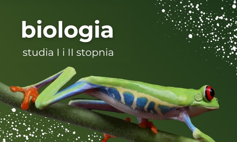 biologia - studia pierwszego i drugiego stopnia