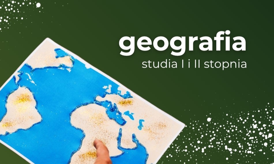 geografia - studia pierwszego i drugiego stopnia