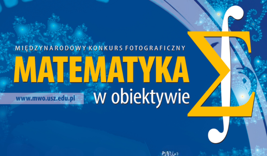 Zaproszenie do obejrzenia wystawy „Matematyka w obiektywie”